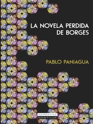 cover image of La novela perdida de Borges